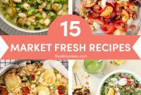 Taste of Summer 15 Market Fresh Recipes