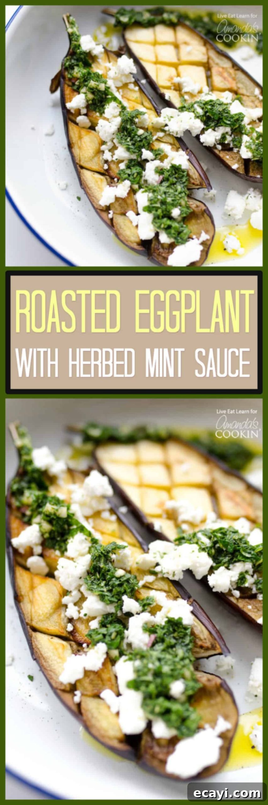 Roasted Eggplant with Bright Mint Dressing 6 pinterest image with text - eggplant on a plate with feta cheese