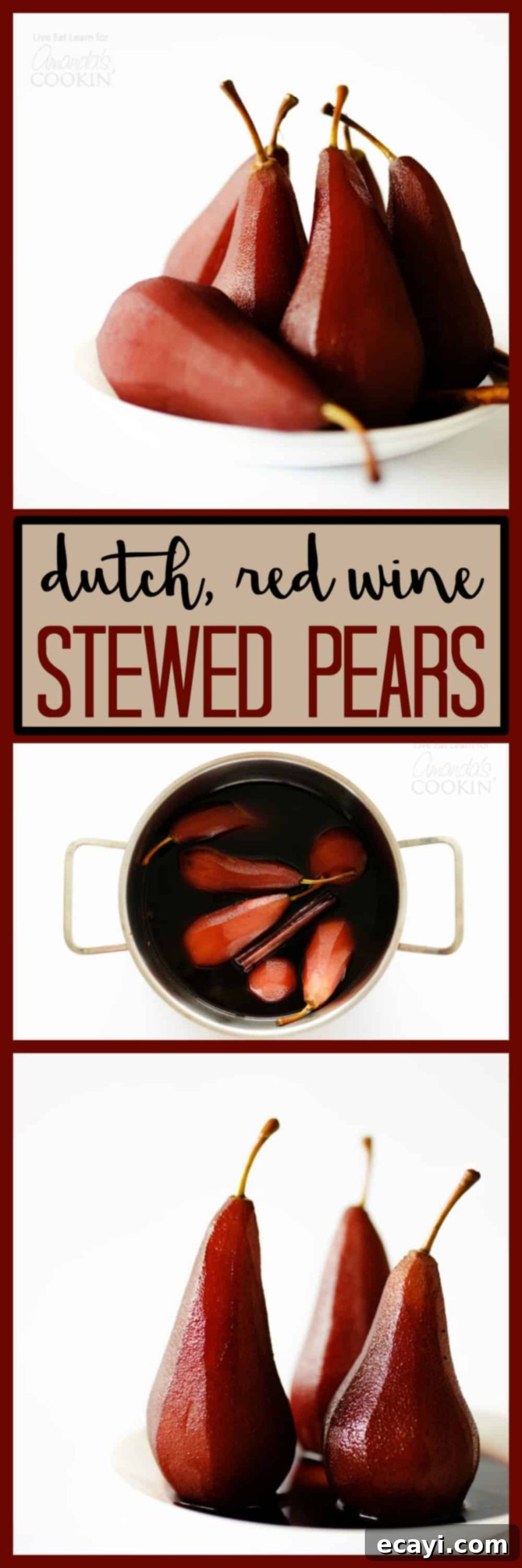 Luscious Red Wine Pears 6 pinterest image with text of stewed pears