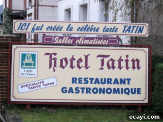 Yes, the restaurant/hotel Tatin is still open! I'd be very curious to taste their tarte... Yes, the restaurant/hotel Tatin is still open! I'd be very curious to taste their tarte...