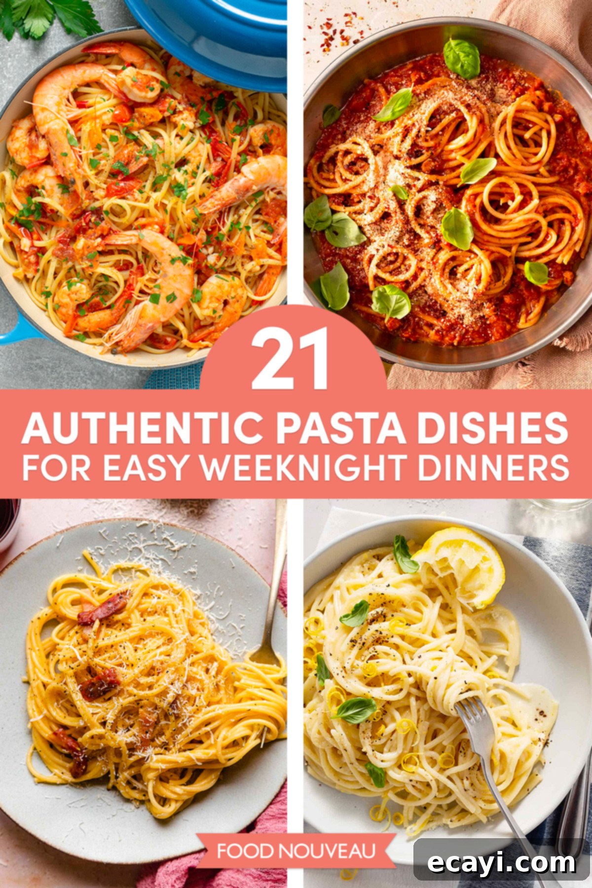 Lemon Roasted Cauliflower Pasta 5 A collage of 21 easy and authentic Italian pasta dishes perfect for weeknight dinners.